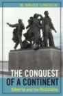 Image for The conquest of a continent  : Siberia and the Russians