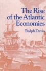 Image for The Rise of the Atlantic Economies