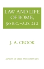 Image for Law and Life of Rome, 90 B.C.-A.D. 212