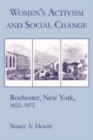 Image for Women&#39;s Activism and Social Change : Rochester, New York, 1822–1872