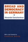 Image for Bread and Democracy in Germany