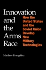 Image for Innovation and the Arms Race