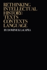 Image for Rethinking Intellectual History : Texts, Contexts, Language