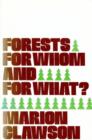 Image for Forests for Whom and for What