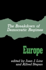 Image for The Breakdown of Democratic Regimes : Europe