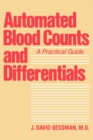 Image for Automated Blood Counts and Differentials : A Practical Guide