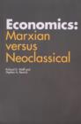 Image for Economics: Marxian versus Neoclassical