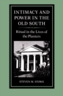 Image for Intimacy and Power in the Old South