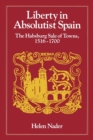 Image for Liberty in Absolutist Spain
