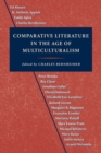 Image for Comparative Literature in the Age of Multiculturalism