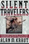 Image for Silent Travelers : Germs, Genes, and the Immigrant Menace