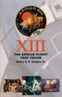 Image for Thirteen : The Apollo Flight That Failed