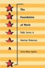 Image for The Foundation of Merit : Public Service in American Democracy