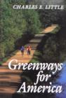 Image for Greenways for America