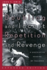 Image for Doubling and Incest / Repetition and Revenge : A Speculative Reading of Faulkner