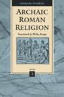Image for Archaic Roman Religion : v. 2
