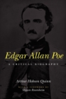 Image for Edgar Allan Poe : A Critical Biography