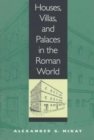 Image for Houses, Villas, and Palaces in the Roman World