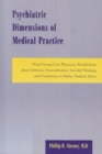 Image for Psychiatric Dimensions of Medical Practice
