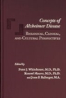 Image for Concepts of Alzheimer disease  : biological, clinical, and cultural perspectives
