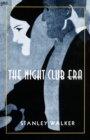 Image for The Night Club Era
