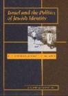 Image for Israel and the Politics of Jewish Identity : The Secular-Religious Impasse