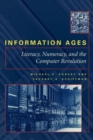 Image for Information ages  : literacy, numeracy, and the computer revolution