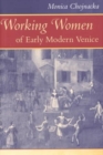 Image for Working Women of Early Modern Venice