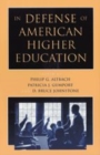 Image for In Defense of American Higher Education
