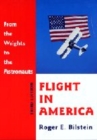 Image for Flight in America