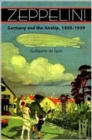 Image for Zeppelin!  : Germany and the airship, 1900-1939