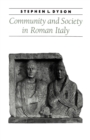 Image for Community and Society in Roman Italy