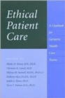 Image for Ethical patient care  : a casebook for geriatric health care teams