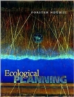Image for Ecological Planning : A Historical and Comparative Synthesis
