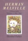Image for Herman Melville  : a biographyVol. 2: 1851-1891 : v.2 : 1851-1891