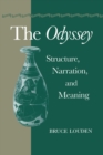 Image for The Odyssey  : structure, narration, and meaning