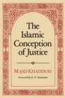 Image for The Islamic Conception of Justice