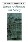 Image for Roman Architecture and Society