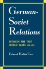 Image for German-Soviet Relations Between the Two World Wars