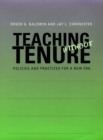 Image for Teaching without tenure: policies and practices for a new era