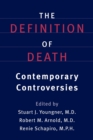 Image for The definition of death  : contemporary controversies