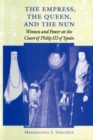 Image for The Empress, the Queen, and the Nun
