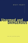 Image for Unarmed and Dangerous