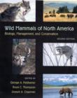 Image for Wild Mammals of North America : Biology, Management, and Conservation