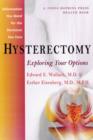 Image for Hysterectomy  : exploring your options