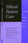Image for Ethical patient care: a casebook for geriatric health care teams
