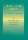 Image for Productive aging: concepts and challenges