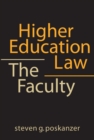 Image for Higher education law: the faculty