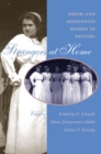 Image for Strangers at home: Amish and Mennonite women in history