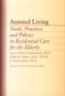 Image for Assisted living: needs, practices, and policies in residential care for the elderly